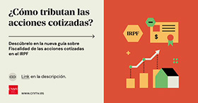 Guía sobre la fiscalidad de las acciones cotizadas